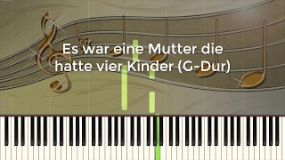 Es war eine Mutter die hatte vier Kinder (G-Dur) - Piano