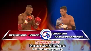 S1 World Championship Chanajon VS  BEAUSEJOUR 27th November 2016