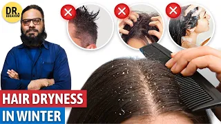 Sar Ki Khuski Ka Khatma | How to Fix Dry Hair in Winter | Dr. Ibrahim