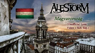 ALESTORM - Magyarország (Unofficial Lyric Video + Sub. Español)