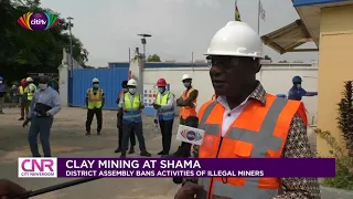 Shama District bans illegal clay mining | Citi Newsroom