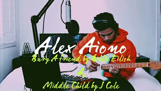 ( 1 HOURS LOOP ) Bury a friend by Bilie Eilish & Middle Child by J Cole, Alex Aiono Mashup