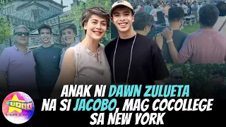 Anak ni Dawn Zulueta na si Jacobo, mag cocollege sa New York