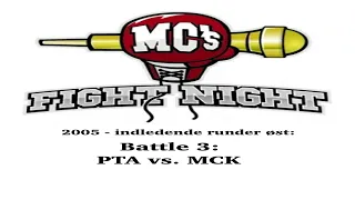 Fight Night 05 indledende øst  - PTA vs. MCK - battle 3