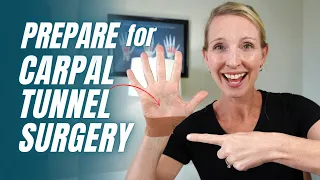 How to Prepare for Carpal Tunnel Surgery: Hand Surgery Tips