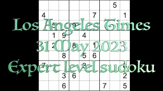 Sudoku solution – Los Angeles Times sudoku 31 May 2023 Expert level