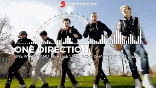 One Direction - One Way Or Another (Teenage Kicks) (Sharoque Radio Edit)