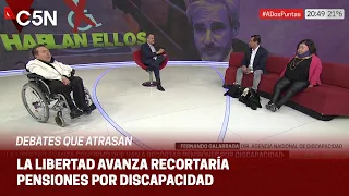 LA LIBERTAD AVANZA confirmó que RECORTARÍA PENSIONES por DISCAPACIDAD: hablamos con ellos