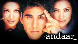 Andaaz  Full Movie ||Akshay Kumar, Priyanka Chopra,Lara Dutta