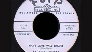 Richard Berry & The Pharaons - Have Love Will Travel