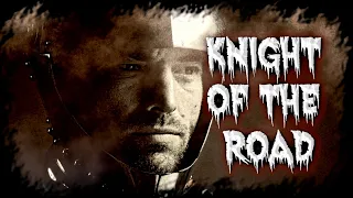 Knight of the Road | Medieval Horror #creepypasta
