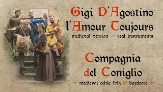 L'Amour Toujours (Gigi D'Agostino) Medieval Bardcore cover by an actual band with real instruments