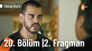 Yalnız Kurt 20. Bölüm Fragmanı | Sezon Finali 2. Fragman @YalnizKurtatv