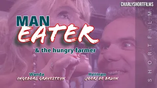 MANEATER & the hungry farmer