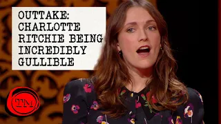 Outtake: Charlotte Ritchie Being Incredibly Gullible | Series 11 | Taskmaster