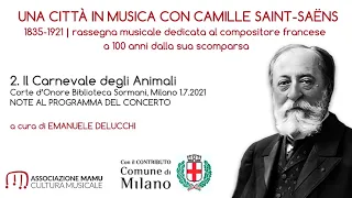 CAMILLE SAINT-SAËNS: Il Carnevale degli animali