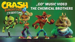 CRASH BANDICOOT 4: It's About Time "GO" The Chemical Brothers (FAN-MADE MUSIC VIDEO)