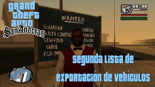 Grand Theft Auto San Andreas -Completa la Lista 2 de Exportación de Vehículos Localización