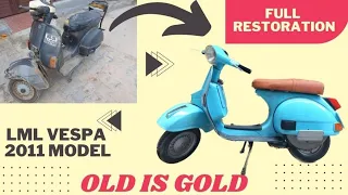 LML VESPA NV 150 CC Spl full Restoration | Scooter Restoration | 2011 Model | Bhardwaj Gurgaon