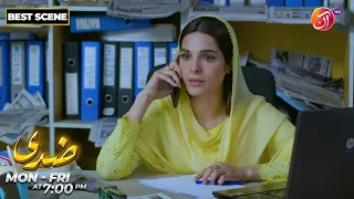 Ziddi | Episode 26 | Best Scene | Link in Bio | AAN TV