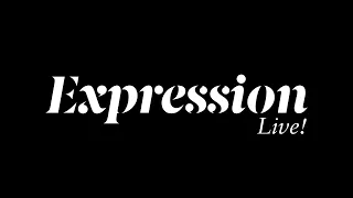 2022 Expression Live!