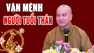 Xem Vận Mệnh Người Tuổi Thân (Con Khỉ) _ Thầy Thích Pháp Hoà