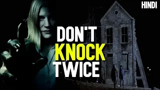 DON'T KNOCK TWICE (2016) Explained In Hindi