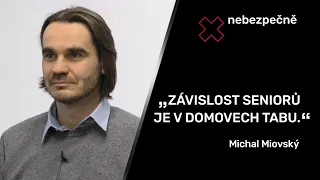 „Důsledek zavřených škol - děti jsou agresivní a závislí na počítačích.“ – profesor Michal Miovský