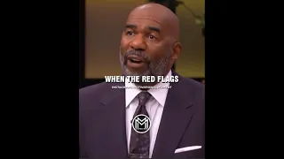 Don't Ignore The Red Flags | Steve Harvey