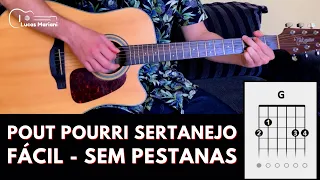 Pout Pourri Sertanejo FÁCIL - Sem Pestanas