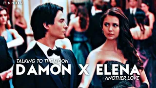 Talking To The Moon X Another Love | Damon & Elena ~ Edit.
