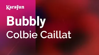 Bubbly - Colbie Caillat | Karaoke Version | KaraFun