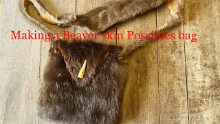 Making a Beaver skin Possibles bag