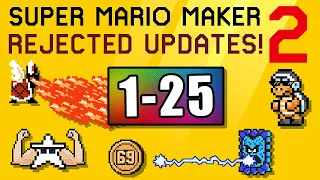 THE COMPLETE SERIES: Mario Maker 2 Rejected Updates, Videos #1-25!