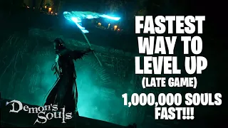 FASTEST Way To Level Up | Demon's Souls Remake - UNLIMITED SOUL FARMING