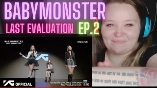 FIRST Reaction to BABYMONSTER LAST EVALUATION EPISODE 2 🥹