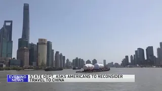 US recommends Americans reconsider traveling to China due to arbitrary law enforcement, exit bans