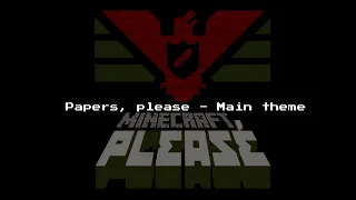 Papers, Please - Main theme (NOTE BLOCK COVER)