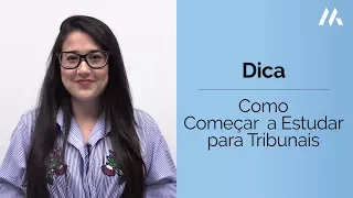 COMO COMEÇAR A ESTUDAR PARA CONCURSO DE TRIBUNAIS | DESCOMPLICA CONCURSOS