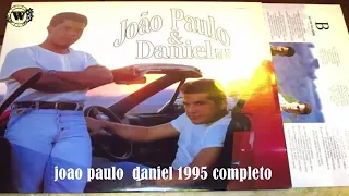 João Paulo e Daniel   1995 completo