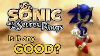 Sonic and the Secret Rings | A flawed mess, or surprisingly OK?