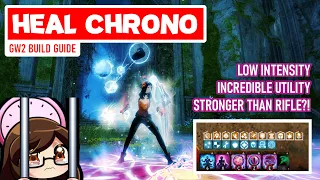 Rifle Notes in Comments - Heal Chronomancer, a guide from a 5.5k+ hour Chrono Main | Guild Wars 2