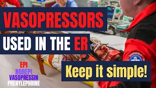 VASOPRESSORS - Emergency Nursing Tips on Vasopressors used in the ER for NEW Nurses