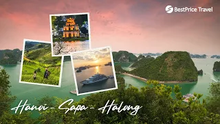 What to See in Hanoi, Halong Bay, Sapa | BestPrice Travel