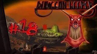 Let's play Dungeon Keeper #18 - Blaise End (part 2)