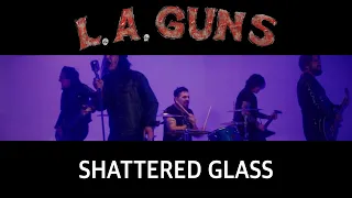 L.A. Guns - "Shattered Glass" - Official Music Video