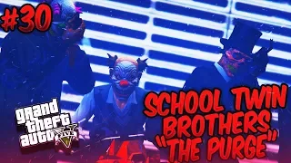 GTA 5 School Twin Brothers Ep. 30 - THE PURGE 🤡😈