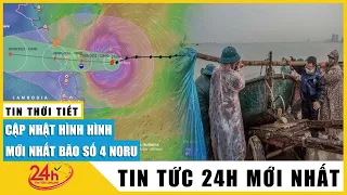 Toàn cảnh bão số 4 Noru đã suy yếu tiếp tục gây mưa cho miền Trung,nguy cơ lũ quét và sạt lở | TV24h