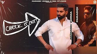 Parmish Verma Ft. Paradox - Check It Out (Official Music Video) @TrendingsongTS new song 2023