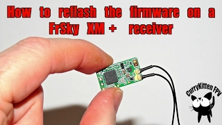 Tutorial: How to reflash firmware on the FrSky XM+